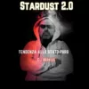 Stardust 2.0  dj Mirkus