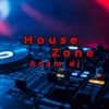 House Zone      Adam dj