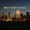 Ibiza Night Dance    Jimor dj